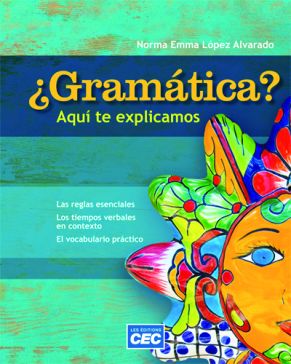 GRAMÁTICA? AQUÍ TE EXPLICAMOS