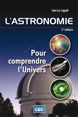 L'ASTRONOMIE - POUR COMPRENDRE L'UNIVERS