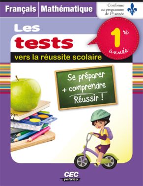 LES TESTS VERS LA RÉUSSITE SCOLAIRE