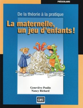 LA MATERNELLE, UN JEU D'ENFANTS